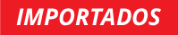 IMPORTADOS IMPORTADOS